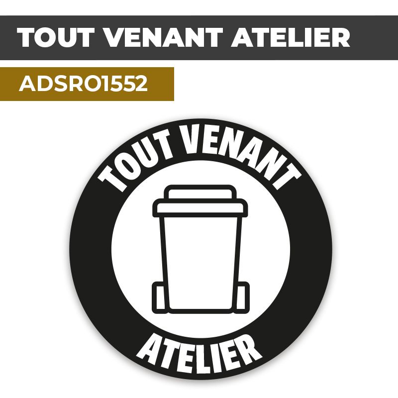 Autocollant TOUT VENANT ATELIER | Déchets