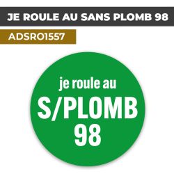 Autocollant JE ROULE AU SANS PLOMB 98 | Signalétique carburant
