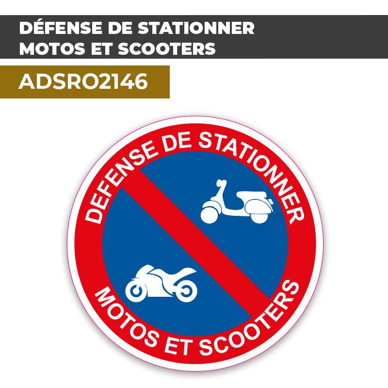 Autocollant DÉFENSE DE STATIONNER MOTOS SCOOTERS | Stationnement interdit
