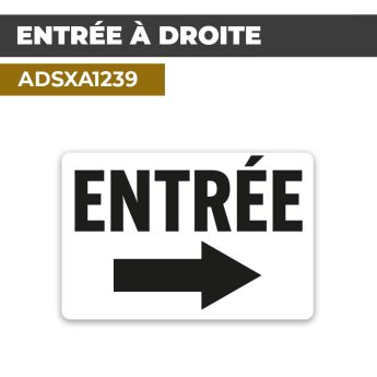 Autocollant | ENTRÉE DROITE | Accueil et bienvenue