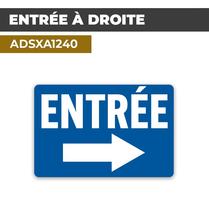 Autocollant | ENTRÉE DROITE | Accueil et bienvenue