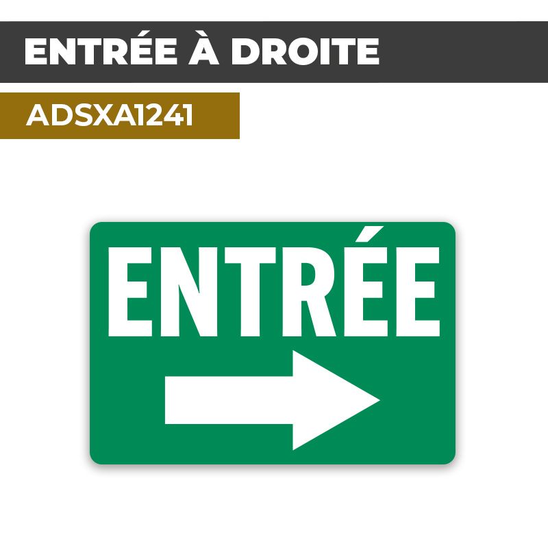 Autocollant | ENTRÉE DROITE | Accueil et bienvenue