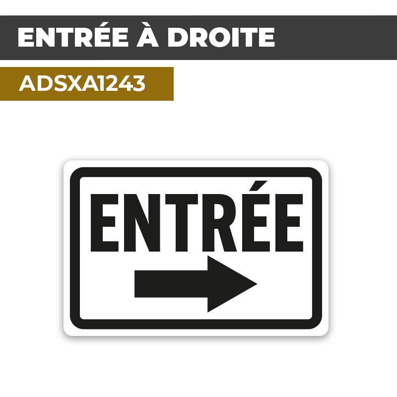 Autocollant | ENTRÉE DROITE | Accueil et bienvenue