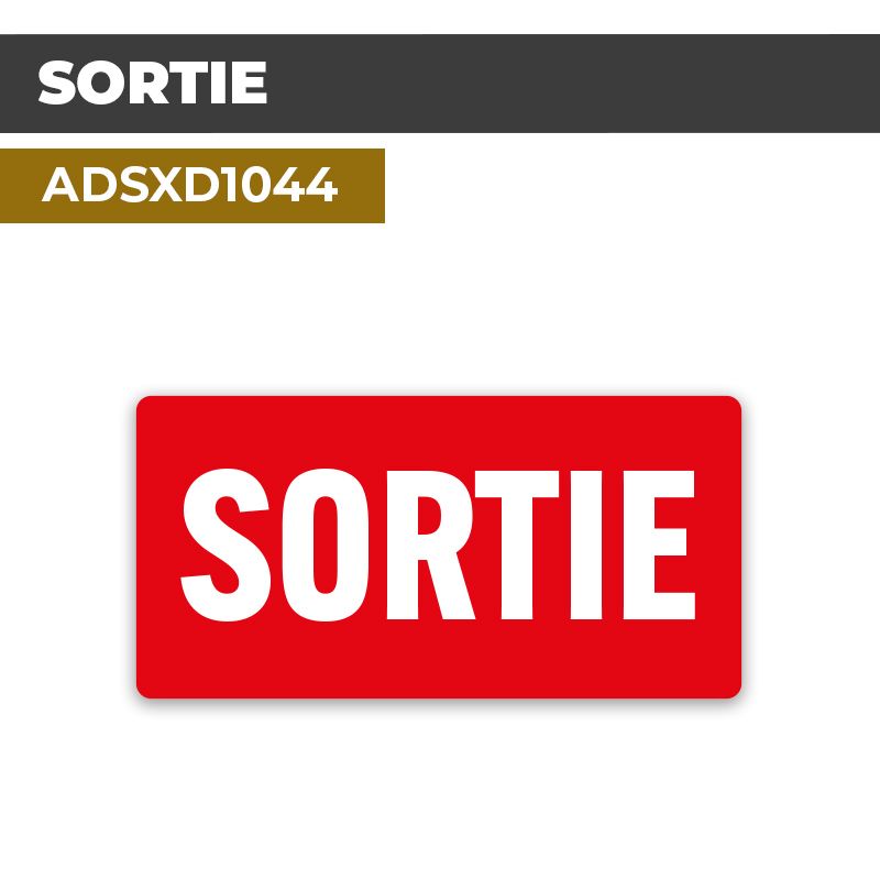 Autocollant SORTIE | Issues et sorties
