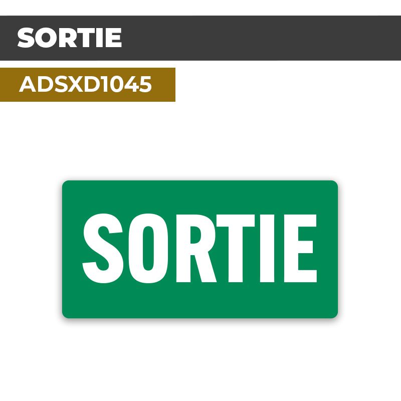 Autocollant SORTIE | Issues et sorties