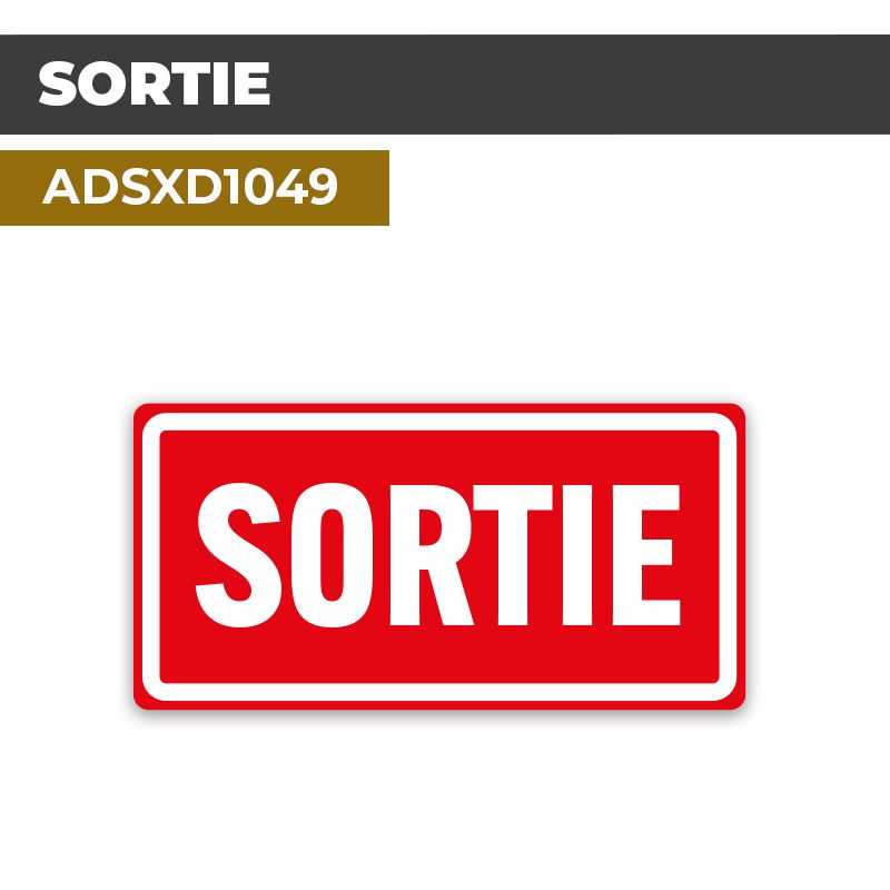 Autocollant SORTIE | Issues et sorties