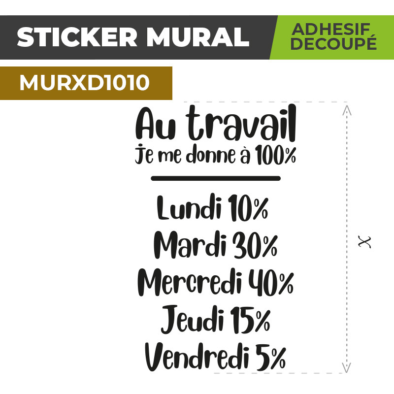 Sticker Mural | JE ME DONNE A 100% | Adhésif Découpé
