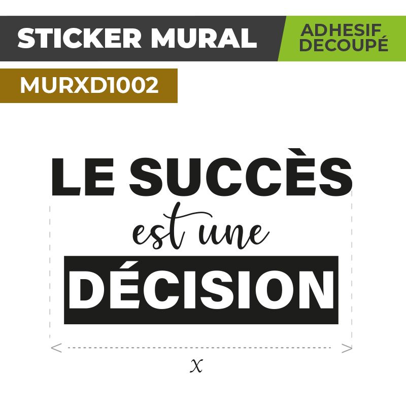 Sticker Mural | DÉCISION DU SUCCÈS | Adhésif Découpé