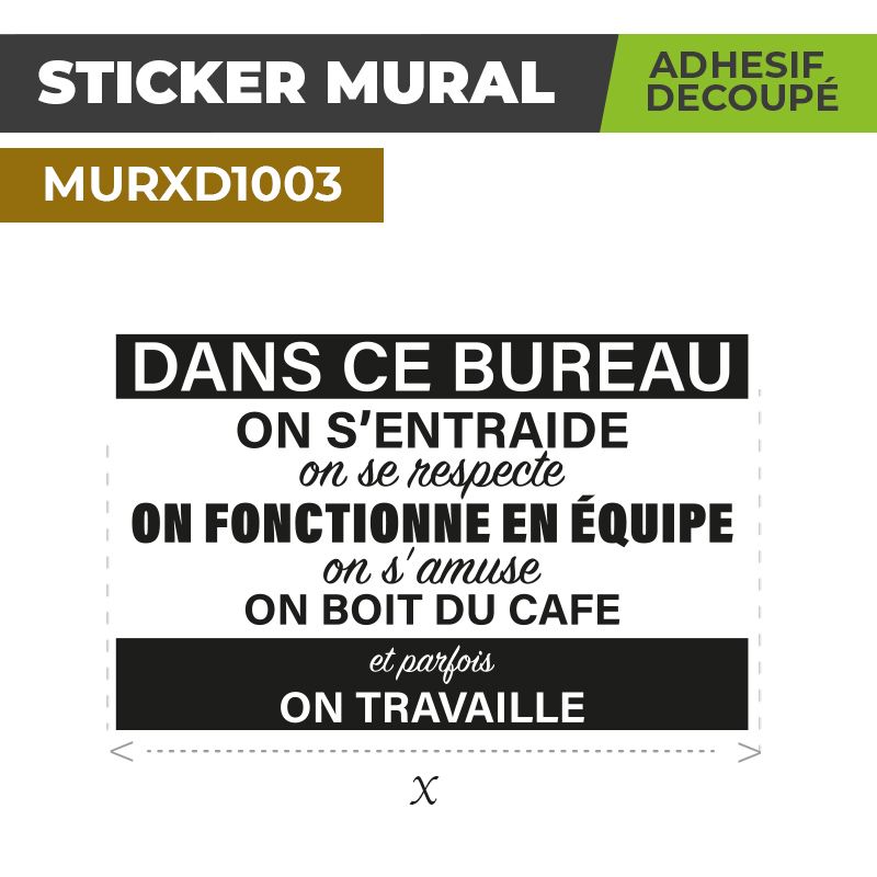 Sticker Mural | DANS CE BUREAU | Adhésif Découpé