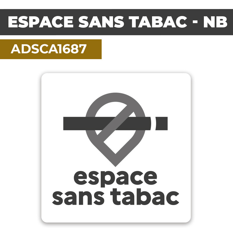 Autocollant | ESPACE SANS TABAC | Interdiction de Fumer NB