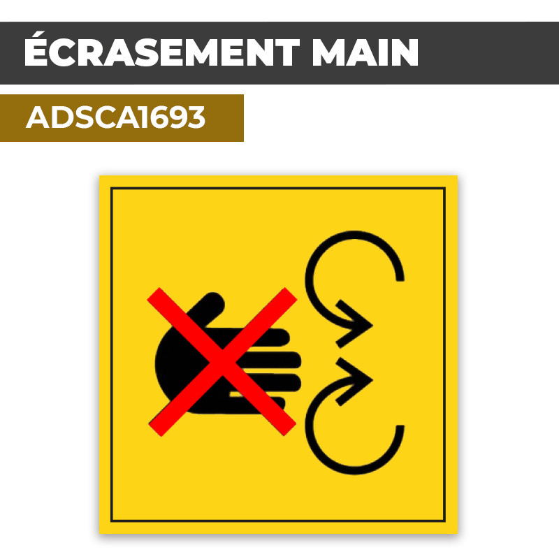 Autocollant | ECRASEMENT MAIN | Danger Mécanisme en mouvement