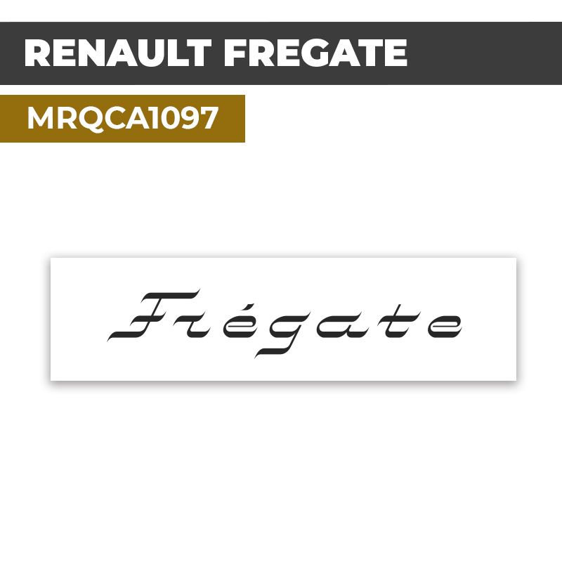Autocollant RENAULT FREGATE | Stickers Logo Vintage | MRQCA1097
