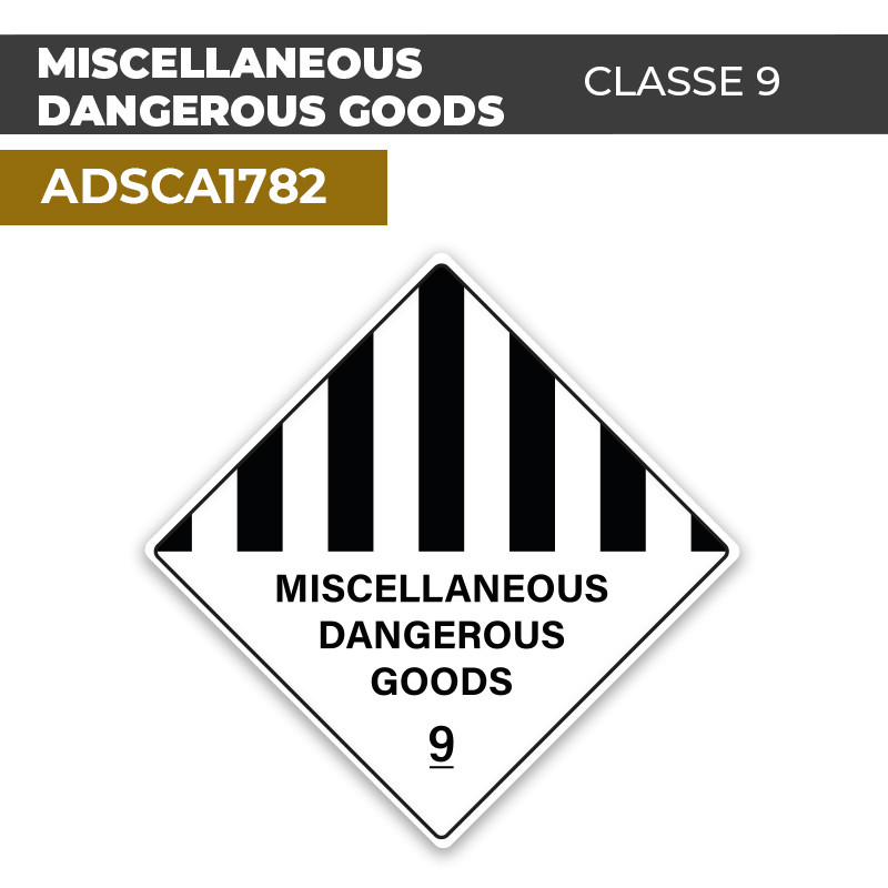 Autocollant MISCELLANEOUS DANGEROUS GOODS |Classe 9 | ADSCA1782