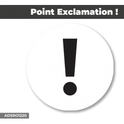 Autocollant - Panneau | POINT EXCLAMATION Noir | Format Rond