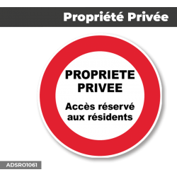 Autocollant - Panneau | PROPRIETE PRIVEE RESIDENTS | Format Rond