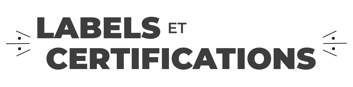 Autocollants Labels & Certifications : Signalétique Qualité & Engagements