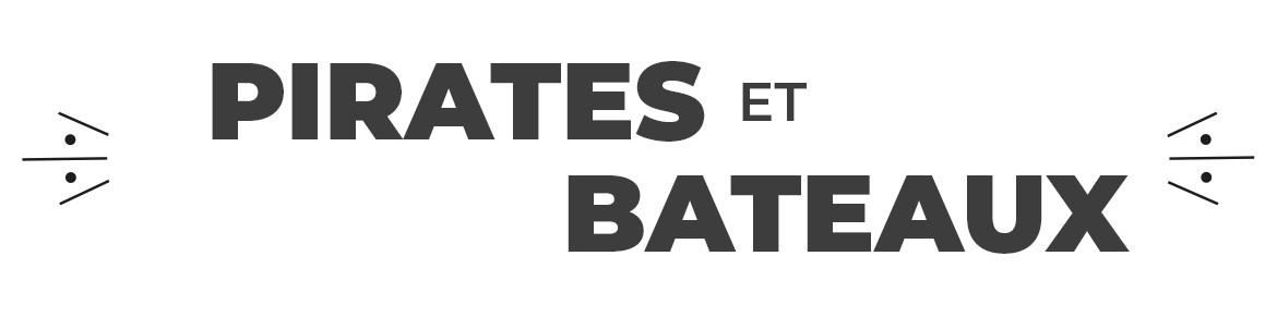 Pirates et Bateaux