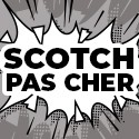 Scotch Pas Cher